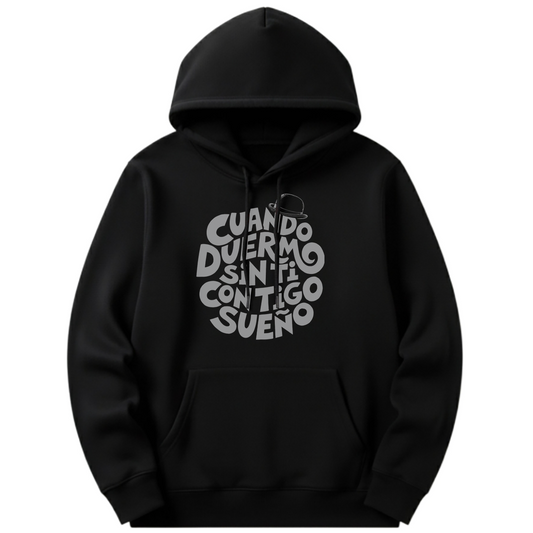 SUDADERA CUANDO DUERMO SIN TI