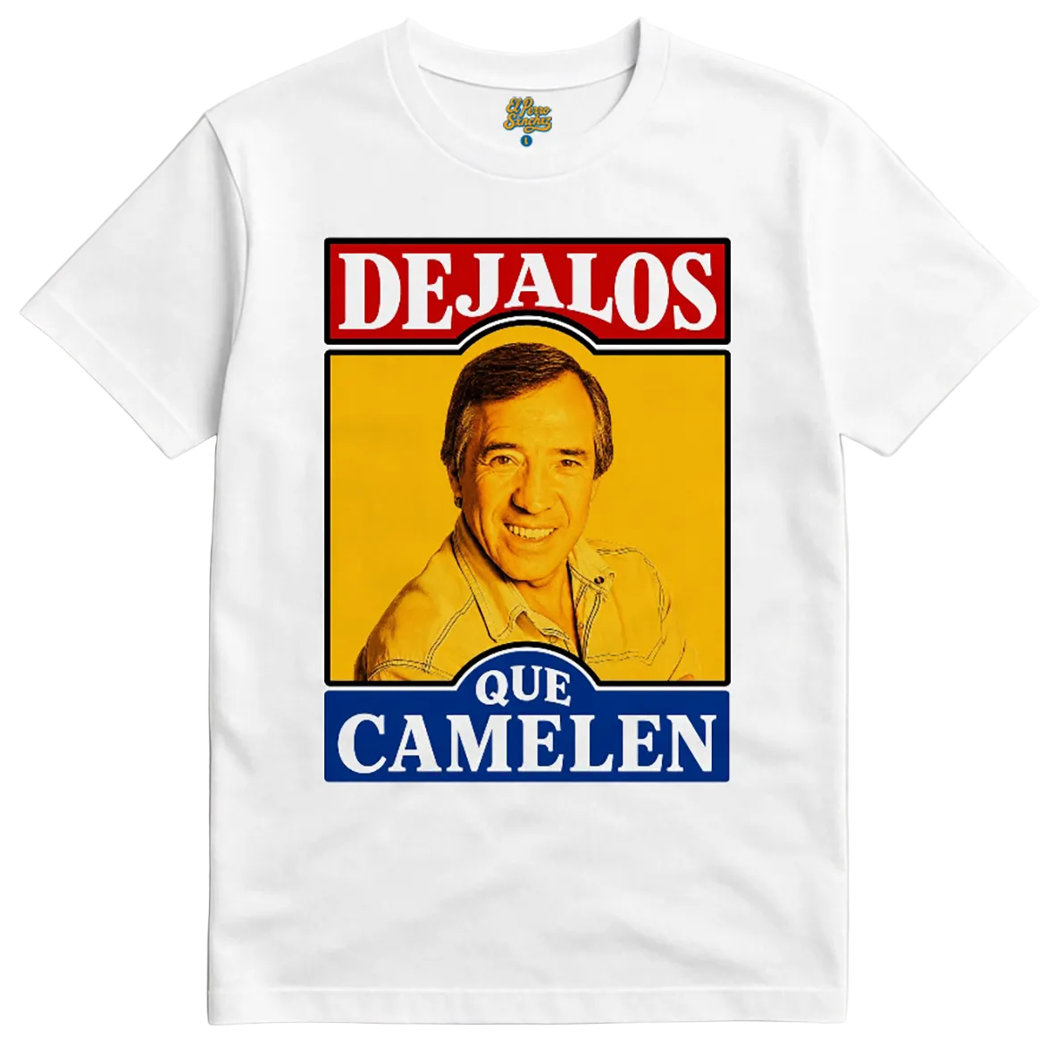 CAMISETA DEJALOS QUE CAMELEN