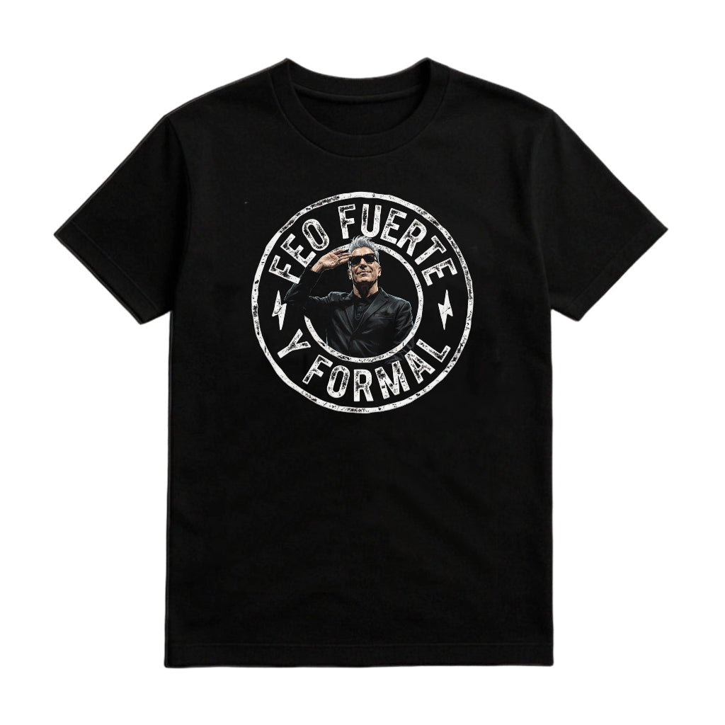 Camiseta FEO, FUERTE Y FORMAL