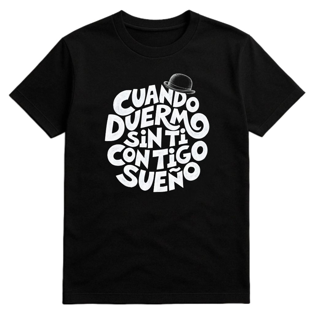 Camiseta Cuando duermo sin ti